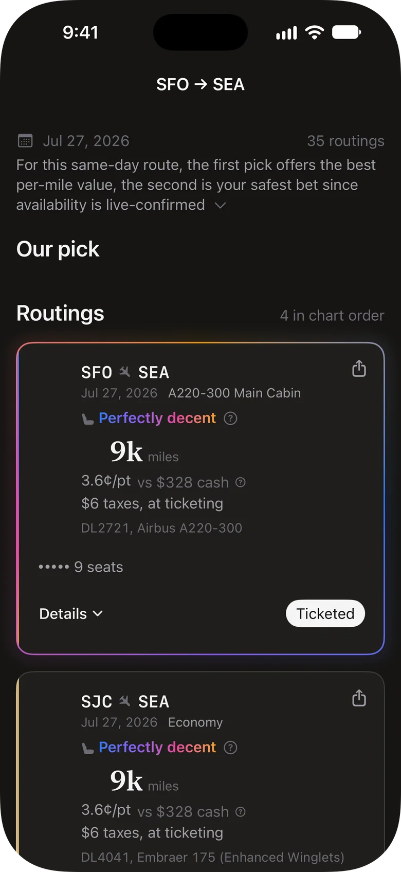 A served board: Our pick, then Routings in chart order, each card with its verdict word, miles, cents per point against cash, taxes at ticketing and seats.